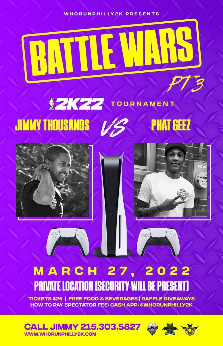 whorunphilly2k's tweet photo. Battle Wars Tournament 
@Parkavejimmy1 Vs @phatgeezz 
This Sunday 05-27-2022
Spectators: $25

This is a Livestream Event! 🎥
#WhoRunPhilly2K #NBA2K22 https://t.co/rLgp05dLUy