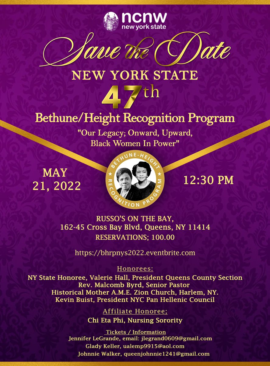 ncnwnewyork's tweet photo. The National Council of Negro Women, Inc. of New York State will be holding their 47th Annual Bethune-Height Recognition Program in person on Saturday, May 21, 2022 at Russo's on the Bay.
Tickets : https://t.co/kQTfKOevzJ #ncnw #bhrp #nys #marymcleodbethune #dorothyheight #ny https://t.co/yYKCmS52Ou
