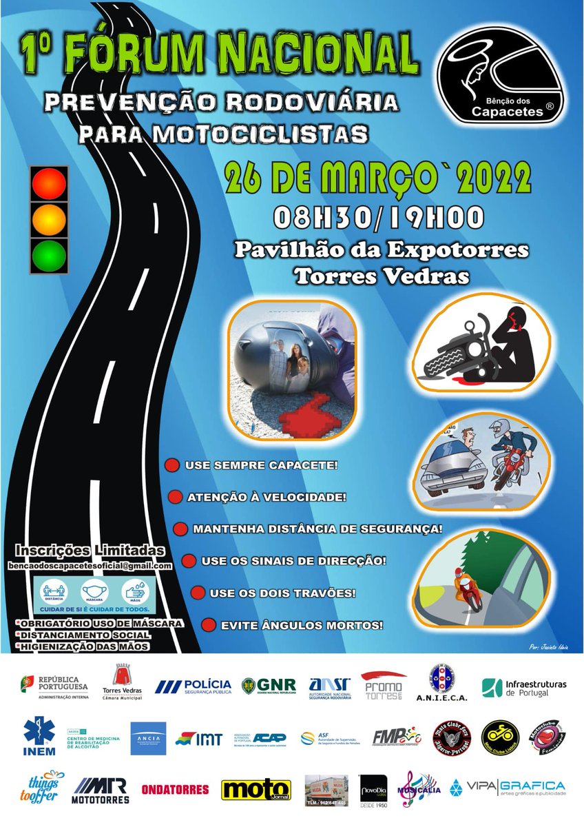 PSP_Portugal's tweet photo. 1º Fórum Nacional de Segurança - Sensibilização e Prevenção Rodoviária para Motociclistas, dia 26 de março no Centro de Exposições da Expotorres.
Uma iniciativa da BÊNÇÃO DOS CAPACETES à qual a @PSP_Portugal se associa.
#policia #motociclistas #psp
#EstradasSeguras #ZeroMortes https://t.co/lNNRmYLIqZ