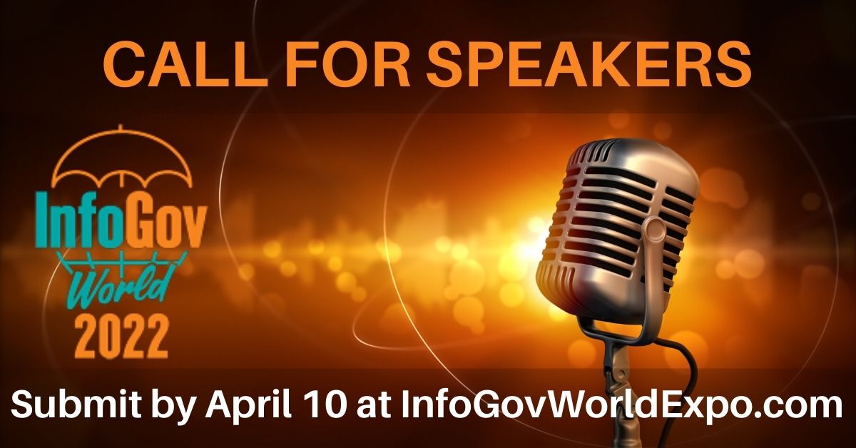 InfoGovWorld's tweet photo. InfoGov World Expo call for speakers ends April 10! Don't miss out on presenting at the biggest #infogov event of the year! https://t.co/bFe936gfE6
#IGW22
#speakers #DataPrivacy #datagovernance #infosec #informationmanagent https://t.co/8meH30H0I1