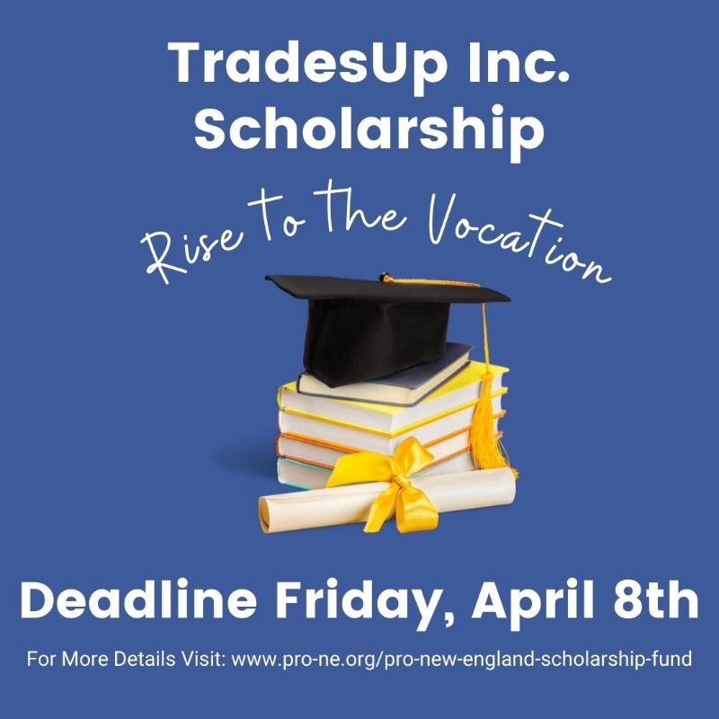 ProNewEngland's tweet image. Share the TradesUp Scholarship Application with your Organization! - mailchi.mp/pro-ne/2022-sc…