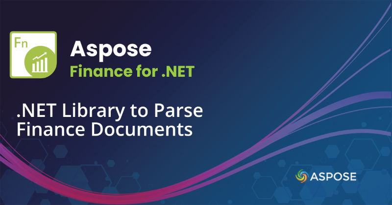 aspose's tweet photo. Do you need .NET Library to Parse Finance Documents? Try it for free!! #DotNet #API #Programming