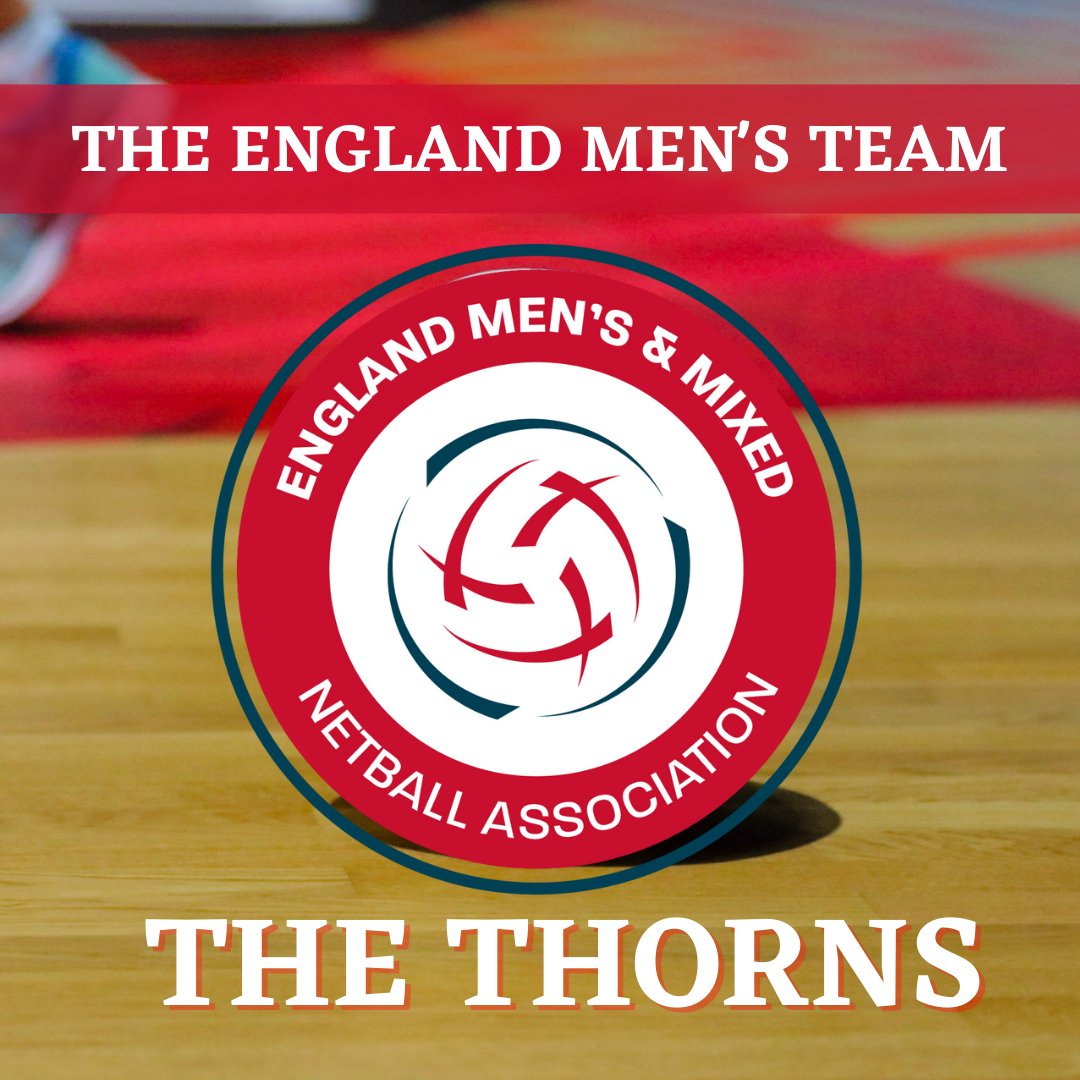 We are very excited to announce the name of the England Men’s Netball Team:
Introducing 🏴󠁧󠁢󠁥󠁮󠁧󠁿𝑻𝒉𝒆 𝑻𝒉𝒐𝒓𝒏𝒔🏴󠁧󠁢󠁥󠁮󠁧󠁿

A close look at the EMMNA logo its clear the name was meant to be ❤️
The England Thorns players will be announced 10am Thursday

#TheThorns #EnglandThorns #MensNetball