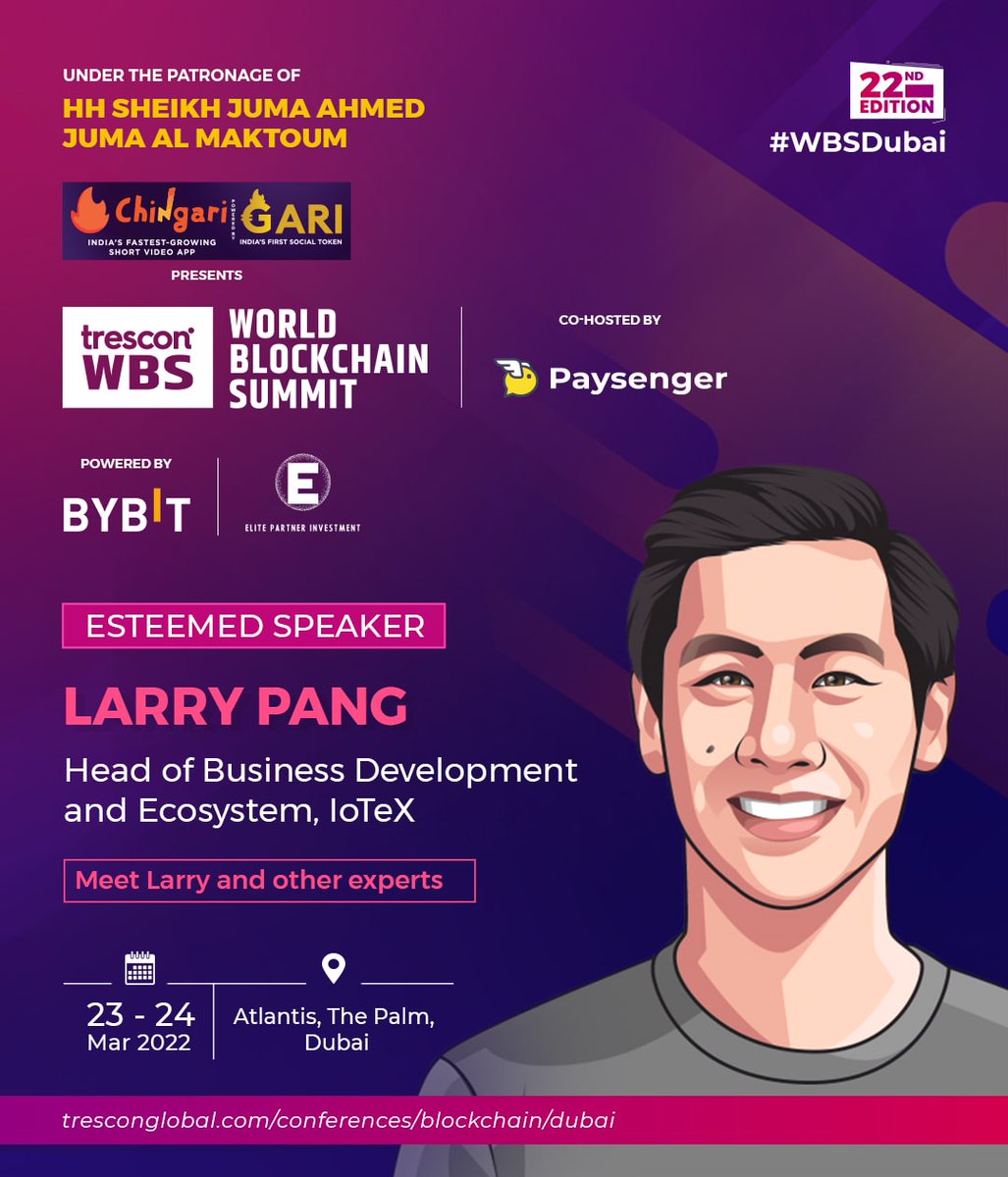 HODLbyTrescon's tweet photo. Larry Pang joins #WBSDubai!   

Hear what he has to say at World Blockchain Summit. 

Book your tickets now: https://t.co/IwSvphjY28 

#physicalevent #trescon #metaverse #NFT #DeFi #blockchaintechnology #cryptocurrency
@iotex_io https://t.co/CkW2upMaAz