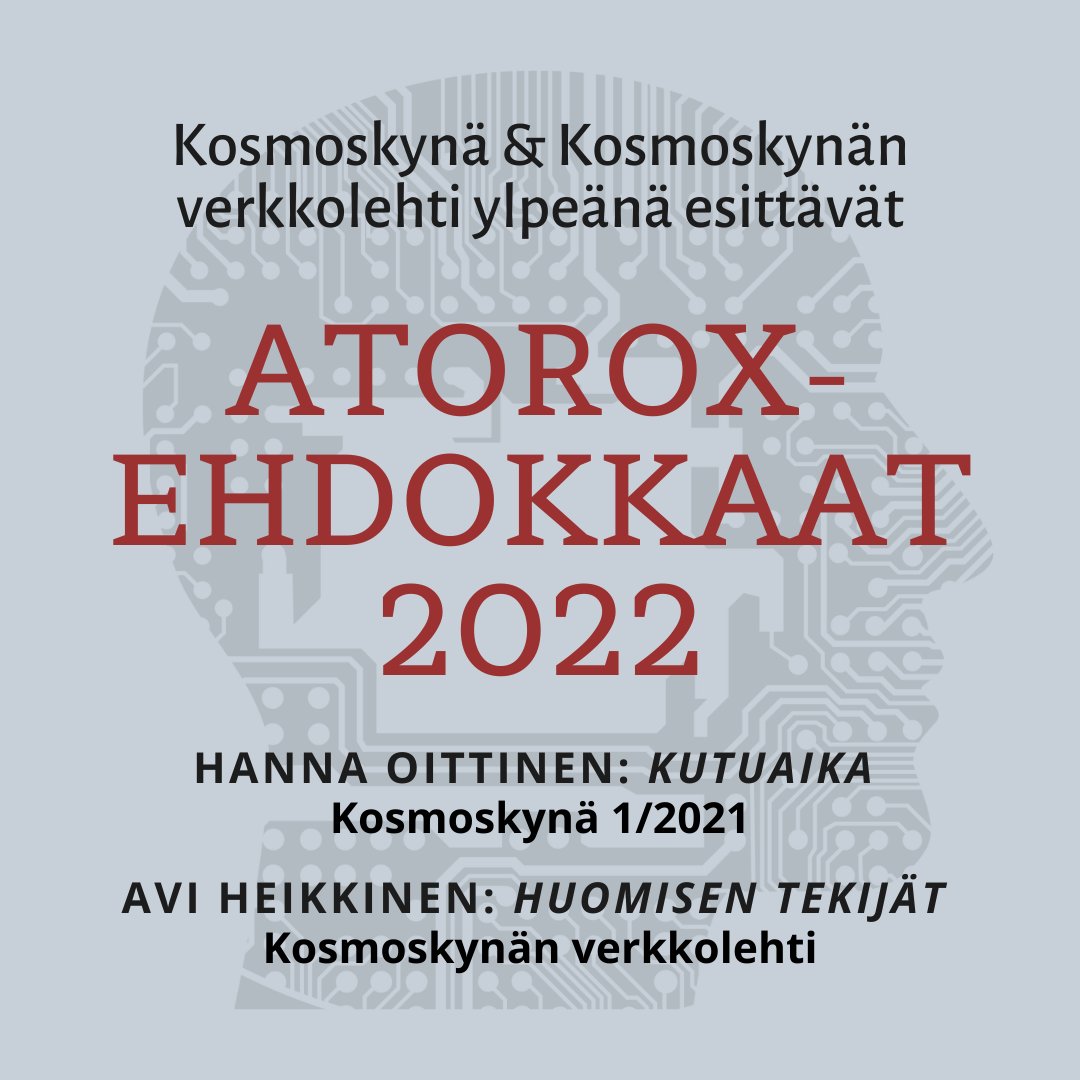 kosmoskyna's tweet photo. Kosmoskynässä ja Kosmoskynän verkkolehdessä julkaistiin molemmissa yksi Atorox-ehdokkaaksi noussut novelli! Onnittelemme lämpimästi lehtien ehdokkaita Avi Heikkistä ja Hanna Oittista. 
Heikkisen novelli on julkaistu myös Portti-lehdessä. @tsfsry #atorox #novelli https://t.co/m85OkRxQEh