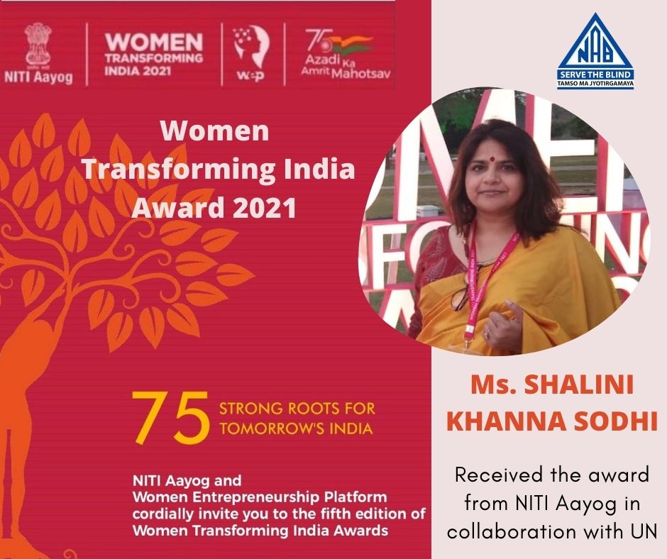 Women Transforming India Award 2021.  Ms. Shalini Khanna Sodhi, received the award from NITI Aayog and Women Entrepreneurship Platform.