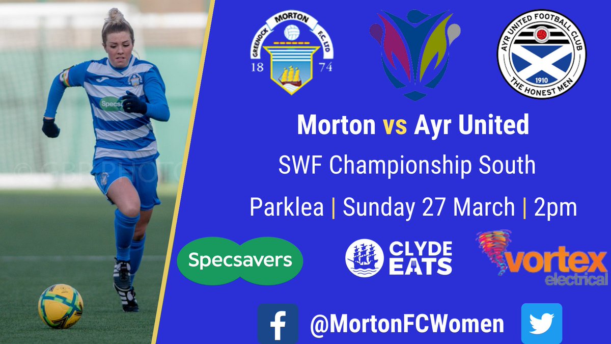 MortonFCWomen's tweet photo. ⚽️ | It's another massive game this Sunday as we welcome @AyrUtdGirls to Parklea in the @SWFChampionship 🏆 we're looking for another big home crowd to roar The Ton to victory 🗣️ 

Thanks to @Specsavers, @ClydeEats and @Vortexelectric_ for their ongoing support 👏 https://t.co/kYOiEoFUtX