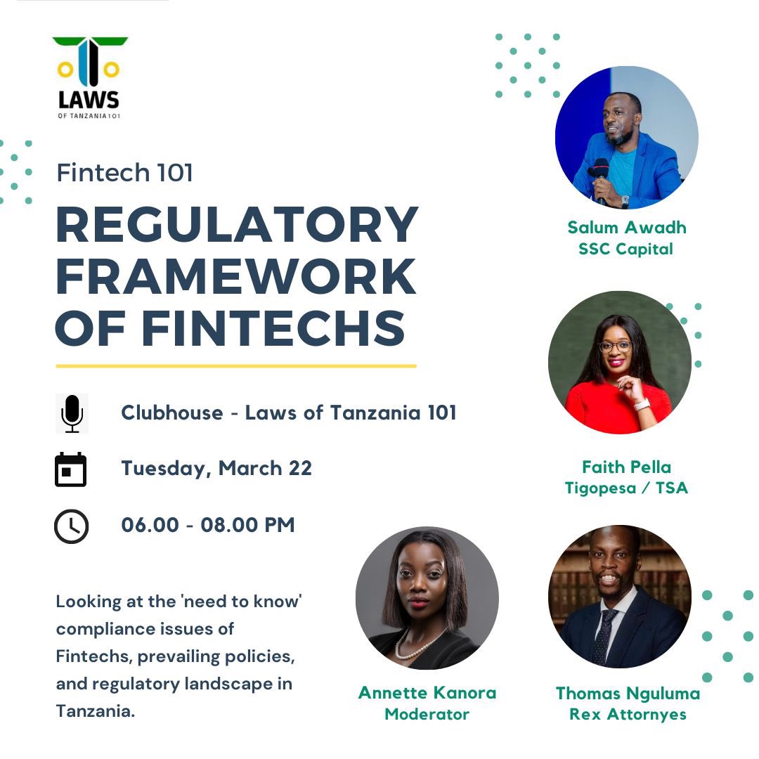 RexAdvocates's tweet photo. Our Partner Thomas Nguluma will be one of the panelists for a podcast discussion on Regulatory Framework of Fintechs. Join the podcast TODAY at 6pm on CLUBHOUSE Laws of Tanzania 101. https://t.co/JeHhBnReGT