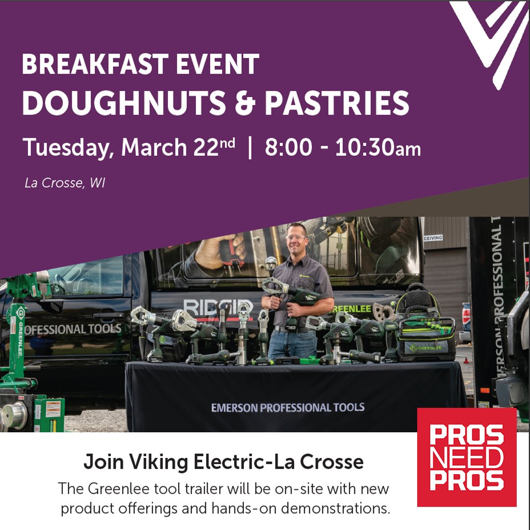 VikingElectric's tweet photo. Attention La Crosse! Join us for doughnuts and pastries today, Tuesday, March 22nd from 8:00 am - 10:00 am. Representatives from Greenlee Tools will be on hand with new product demos! https://t.co/6EGdw56aAC