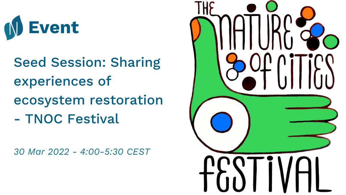 NetworkNatureEU's tweet photo. Seed Session: Sharing experiences of ecosystem restoration - #TNOCFestival2022
Speakers from EU-funded #NbS & Green Deal projects will provide an overview of their #ecosystemrestoration work & experiences shared by the #NbS community
Find out more: https://t.co/0DB2QePnhs https://t.co/prYb1xmRNe