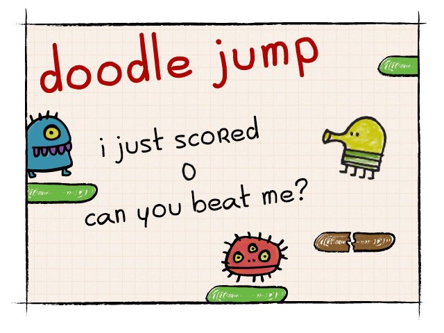 I just scored 0 on doodle jump!
for ios: apple.co/1Gpo0iU
for android: bit.ly/1gQ2GLd