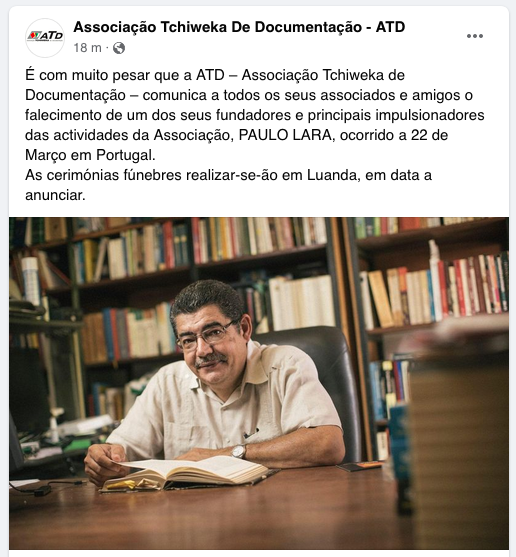 Shocked &amp; sad to hear of the death of Paulo Lara. His contribution to preserving the documented history of Angola, was colossal. The results of years of work by Paulo &amp; his sister Wanda can be seen here.  1/6 tchiweka.org