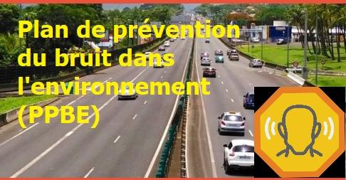 PARTICIPEZ AU PROJET D'ÉLABORATION #PLANDPRÉVENTIONDUBRUITDANSLENVIRONNEMENT DES ROUTES DE GUADELOUPE du 1 mars au 30 avril 2022