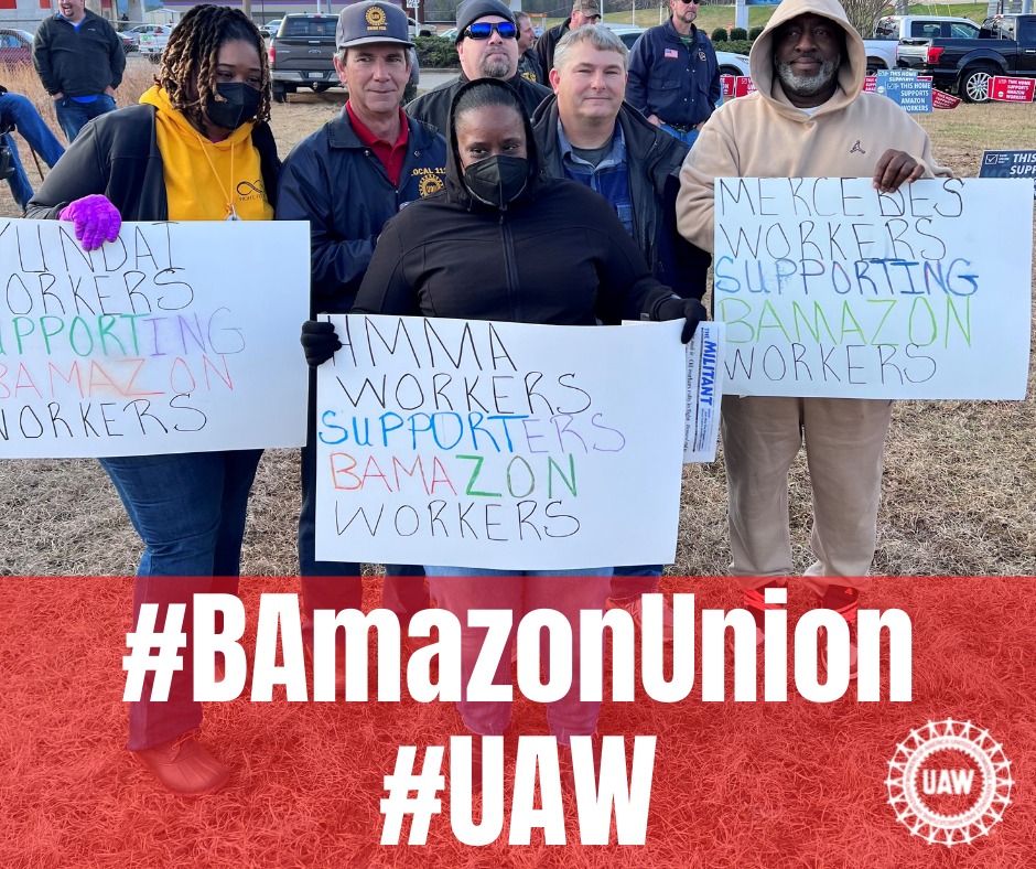 UAW's tweet photo. UAW members in Alabama show up and show out for Amazon workers who are voting for a second time to form a union with RWDSU (Retail, Wholesale and Department Store Union). #BAmazon #RWDSU #UAW https://t.co/XacCucPGdx