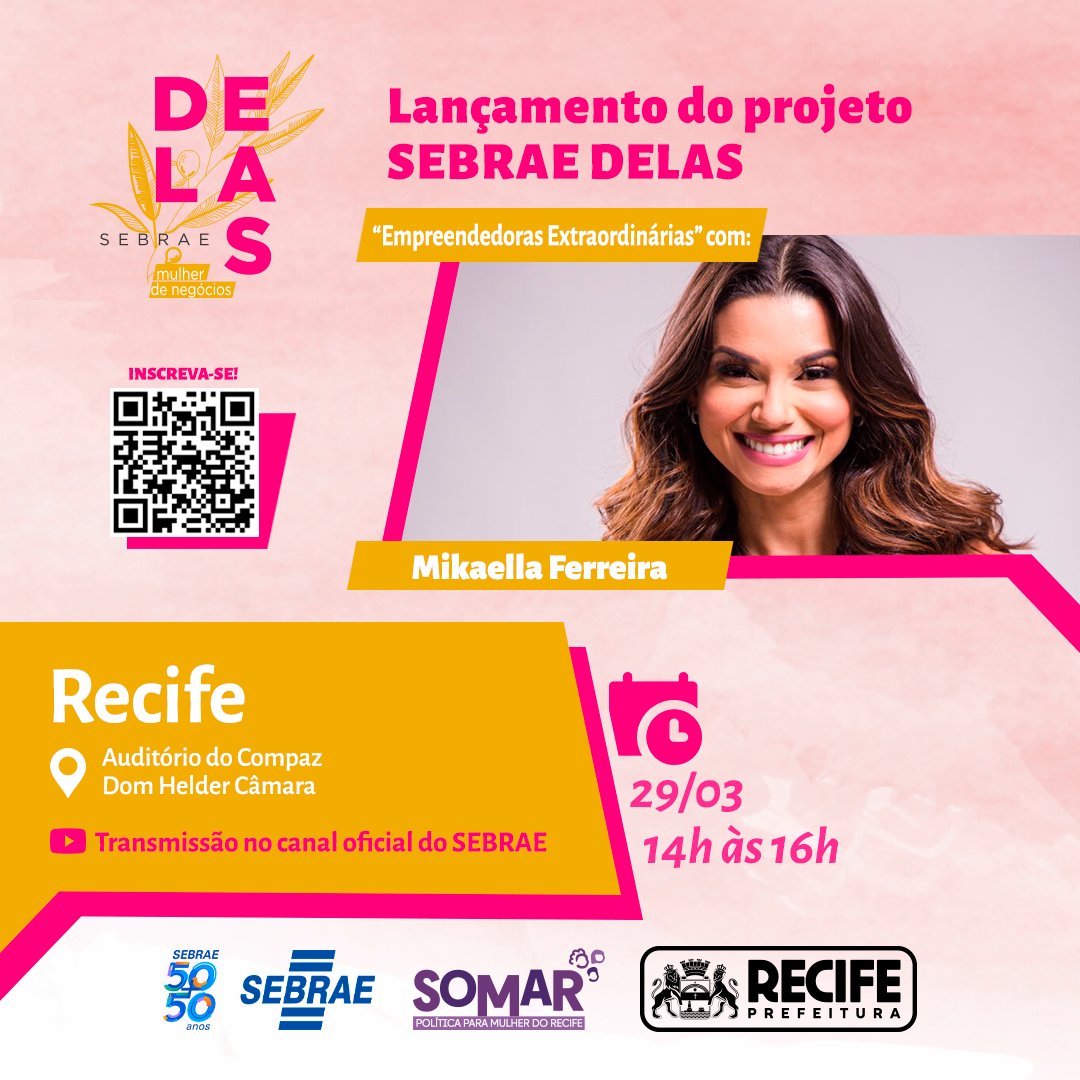 sebraepe's tweet photo. 📍Para você, que é empreendedora no #Recife, anote que tem lançamento do projeto Sebrae delas, no dia 29/3, 14h às 16h, no Compaz Dom Helder Câmara. Também será transmitido no canal do #SebraePE no Youtube. Vem, Mikaella Ferreira vai falar sobre Empreendedoras Extraordinárias. https://t.co/WwsgEFwprh