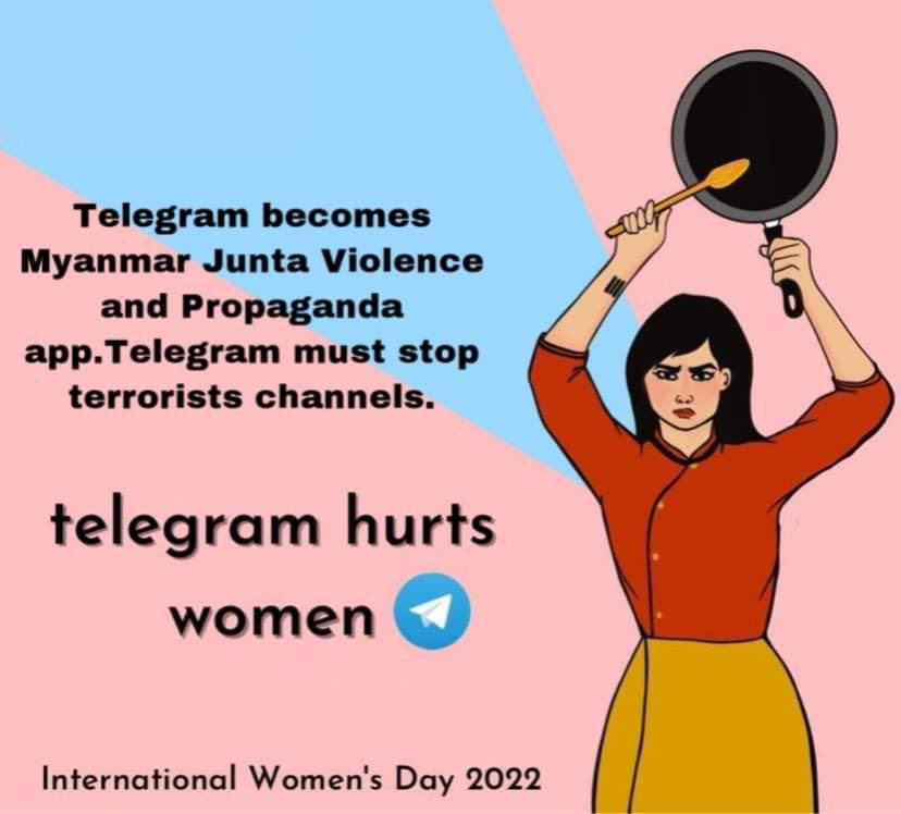 #TelegramHurtsWomen as Myanmar women are harassed,silenced and oppressed by many telegram channels that flagrantly incite vilifications,cyber bullying and harassments.Telegram must ensure that they are held accountable to these assaults.
