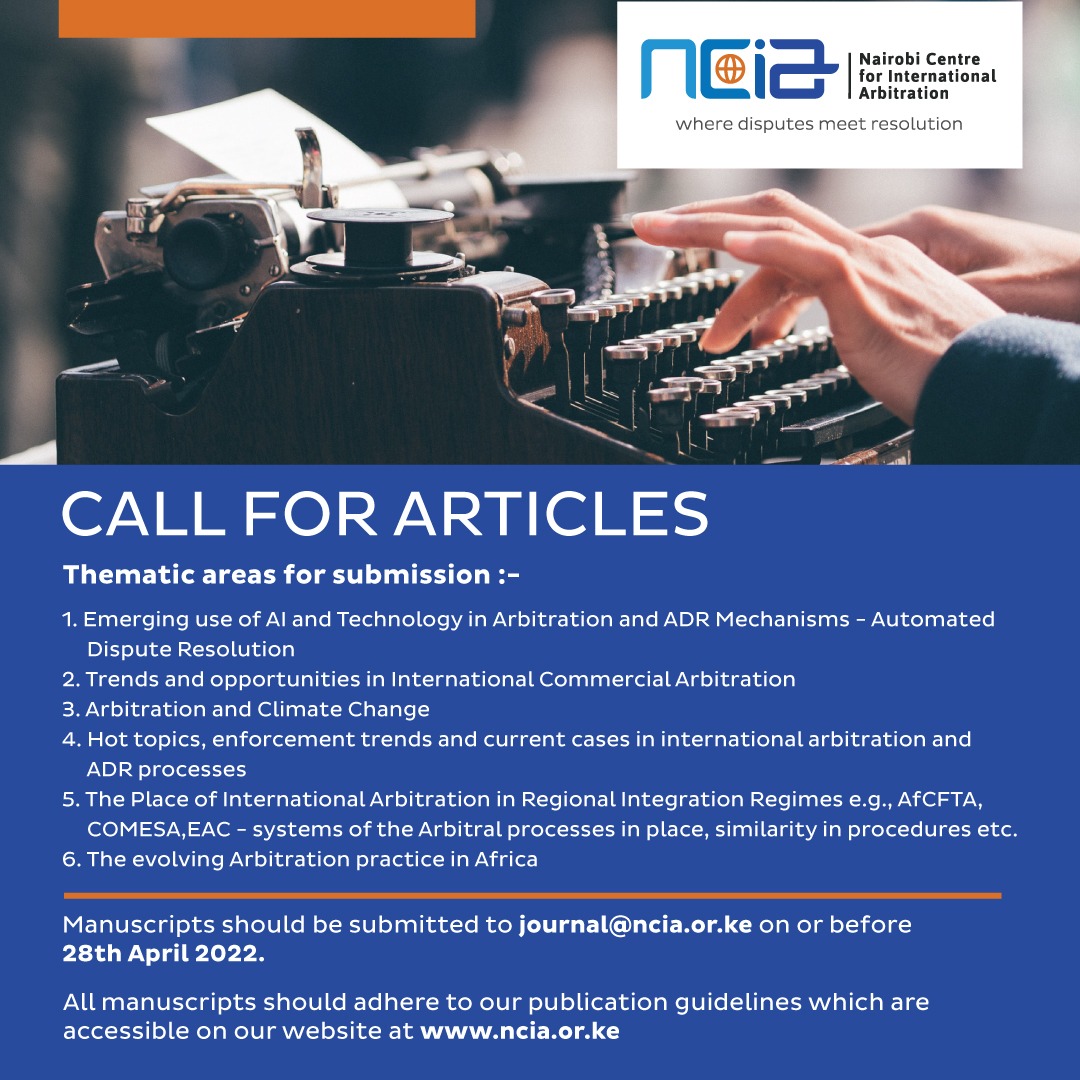 NCIA_KE's tweet photo. #AdvancingADR
Submission of articles for publication in the 2nd Issue of the @NCIA_KE ADR journal is open. Kindly see poster below for more details. https://t.co/IVM5wcOB3R