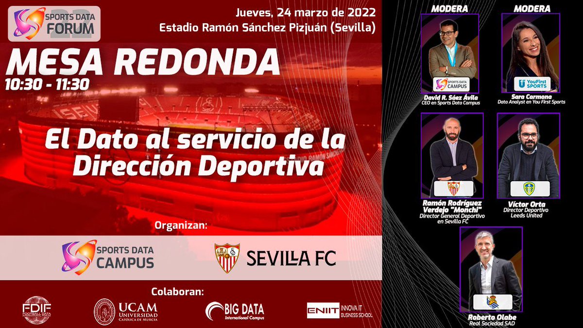saracar93's tweet photo. Este jueves, 24 de marzo, estaremos en el #SportsDataForum
📍Estadio Ramón Sánchez-Pizjuán
El Dato al servicio de La Dirección Deportiva. Integrantes de lujo:
🗣 Roberto Olabe - @RealSociedad
🗣 Monchi - @SevillaFC
🗣 Víctor Orta - @LUFCes
@SportsDataCamp
@YouFirstSports https://t.co/BRG89Rm0Un