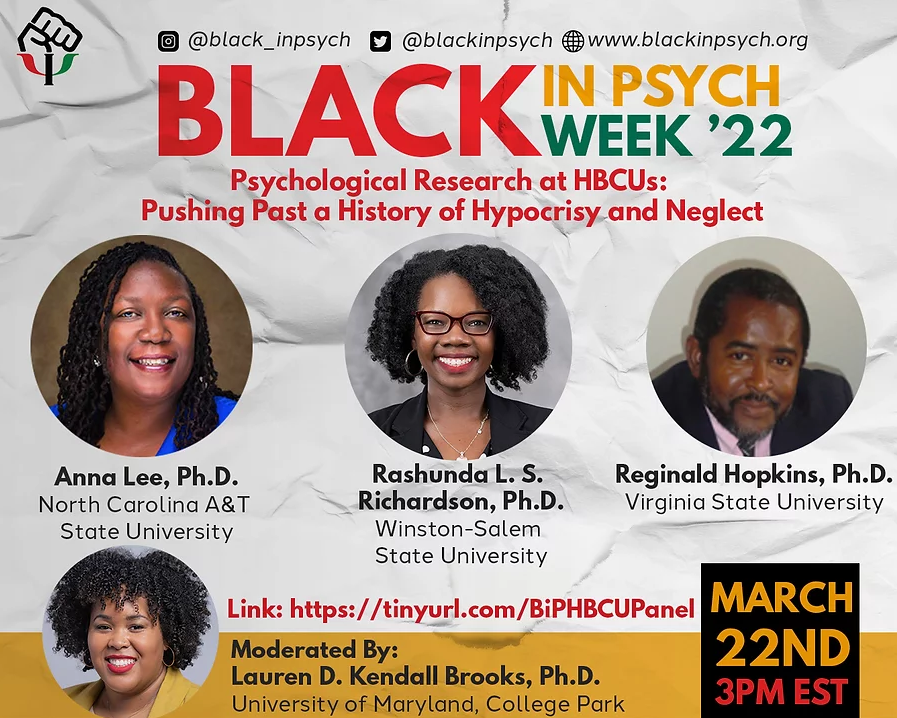 SPSPnews's tweet photo. #BlackinPsychWeek continues today with an expert panel discussion at 3 PM ET about psychological research at Historically Black Colleges and Universities. Learn more and sign up here: https://t.co/fAIPReNv1s

@BlackinPsych #bipweek22 https://t.co/UUbWUR3XCs
