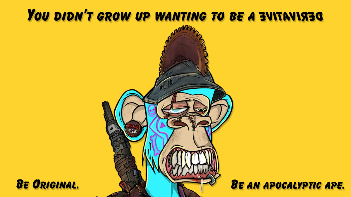 You didn't grow up wanting to be a derivative. Be Original. Be an <a href="/apocalypticapes/">Apocalyptic Apes | 🦍</a>. | <a href="/AAPEQueens/">Apocalyptic Queen Apes 👑🦍</a> <a href="/SawbladeAapes/">Blade Runner AAPES</a> <a href="/NakedAAPES/">AAPES Naked Crew</a> <a href="/AapeBrigade/">AAPE Brigade</a> @AApeCommunity <a href="/Aape_sb/">snAAPEbacks 🧢</a> <a href="/kboiciuc/">KB</a> <a href="/TheHaddy/">HaddyTheCreator</a> <a href="/Fityeth/">fity.eth</a> #AAPES