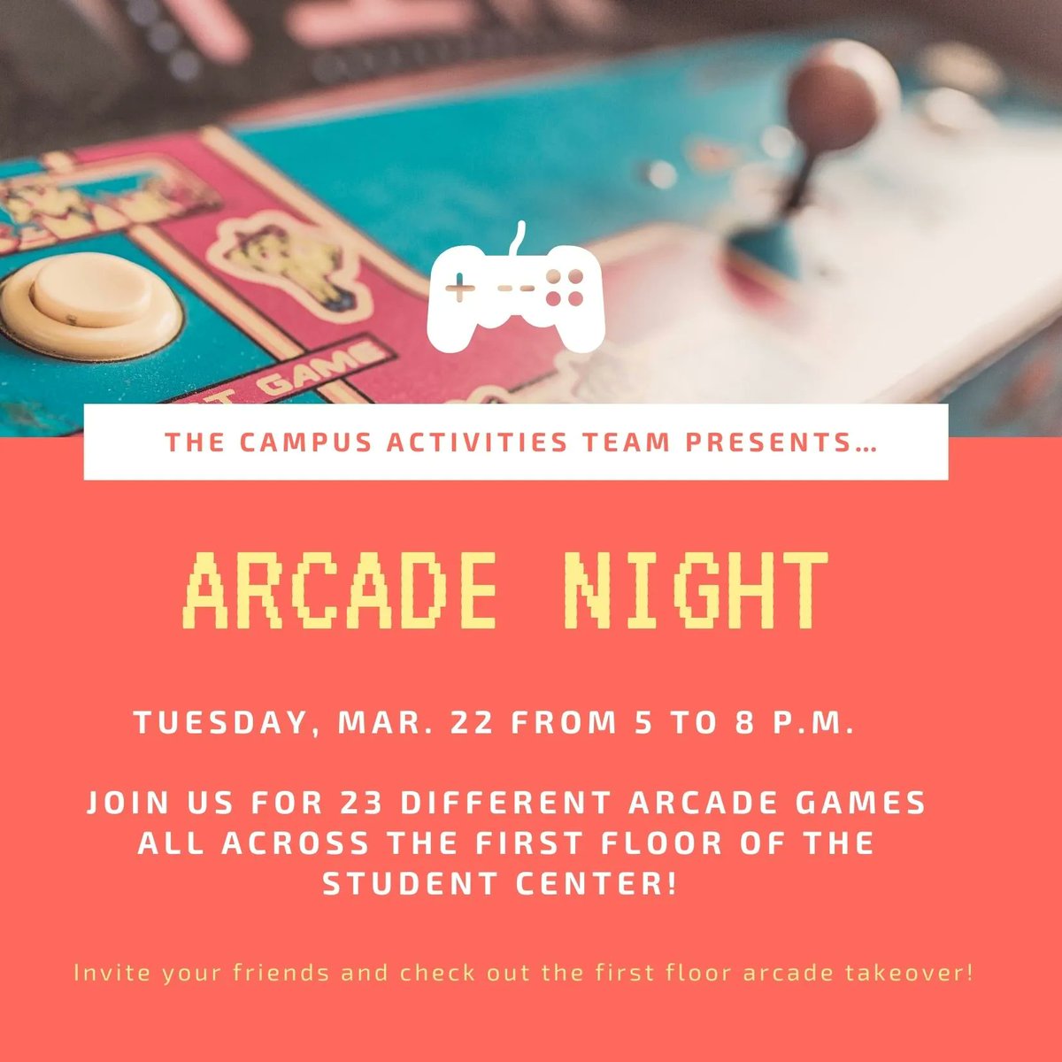 Reminder: Arcade Night is TODAY, Mar. 22 from 5 to 8 p.m. all across the first floor of the Student Center! buff.ly/3inAUde