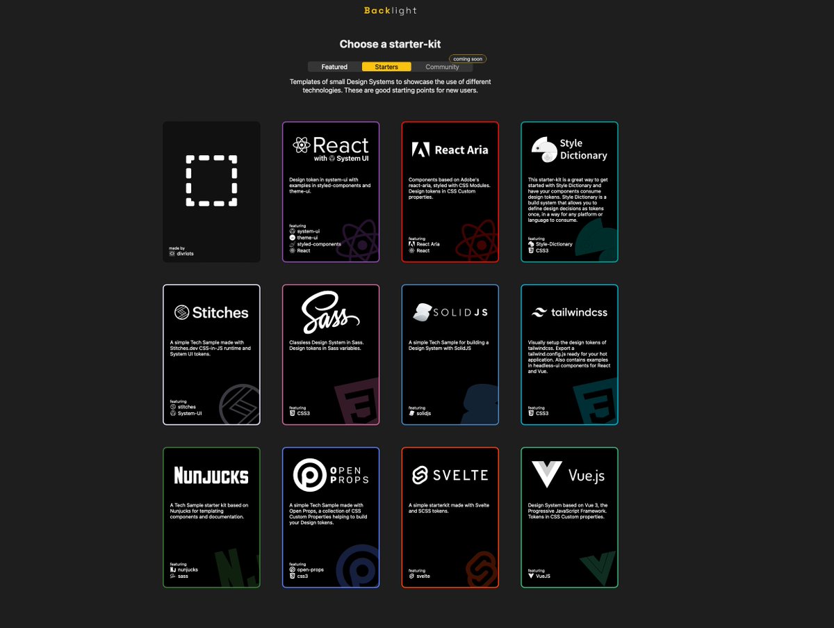 backlight_dev's tweet image. psssst, if #StyleDictionary isn&apos;t your thing, we have plenty of technology-based starters to play with 👇
- #React
- #Saas
- #Tailwindcss
- #solidJS
- #Svelte
- #Vuejs
and more...
Start playing 👉 backlight.dev
