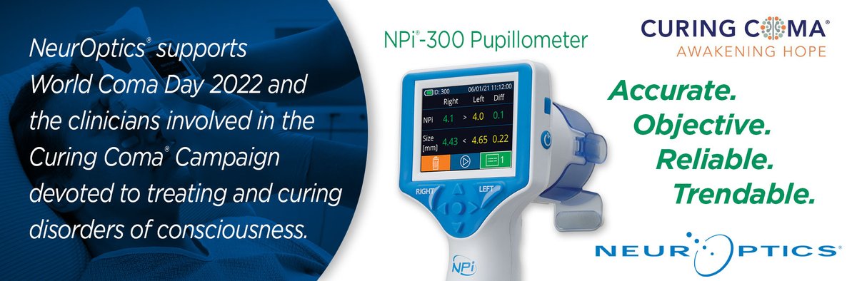 NeurOpticsInc's tweet image. On this second annual World Coma Day, NeurOptics strongly supports the @CuringComa Campaign and thanks all the clinicians dedicated to promoting recovery of consciousness. Learn more: curingcoma.org/home

#awakeninghope #curingcoma #neurocc #NeuroCritCare @neurocritical
