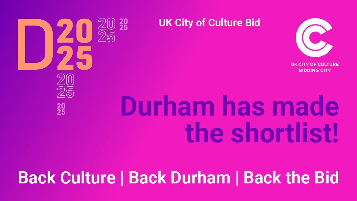 The #Durham2025 bid has made the UK City of Culture shortlist! It’s time for Durham to step into the spotlight and show everything this extraordinary county has to offer. Find out how you can support the bid at durham2025.co.uk 

#NoOrdinaryCounty #CityofCulture2025