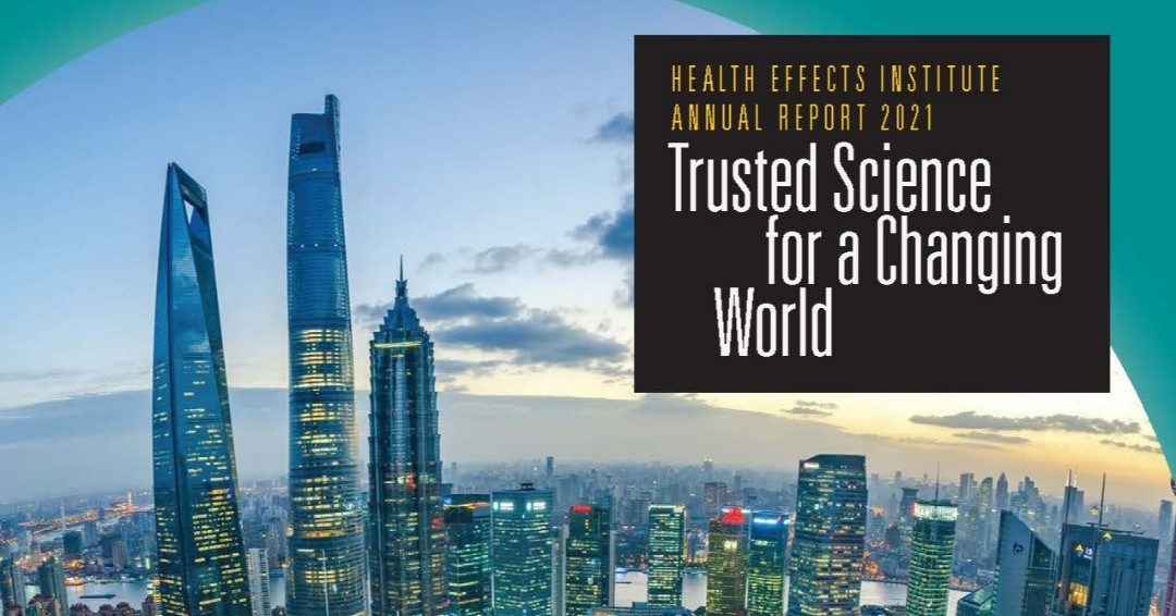 HEIresearch's tweet photo. Read our new Annual Report: Trusted Science for a Changing World. Learn about HEI’s progress in 2021 to inform critical decisions that will help shape our future. 

More: https://t.co/JNJgXDX1Jp https://t.co/r1H0GN7r9C
