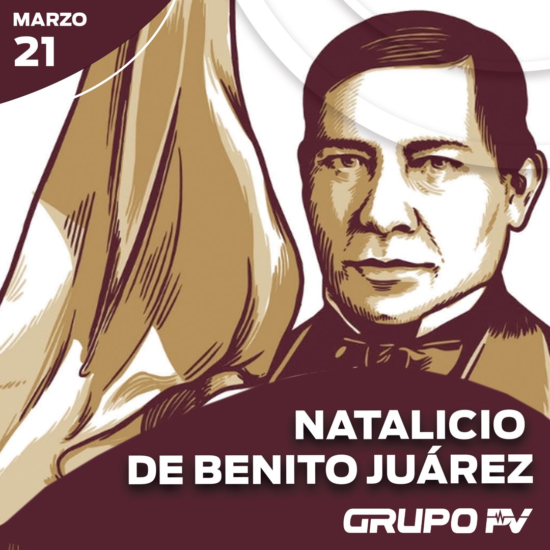 grupopvmx's tweet photo. #NatalicioBenitoJuarez
 Cada 21 de marzo se conmemora en homenaje a uno de los grandes protectores de la justicia social y la soberanía mexicana. https://t.co/iko2bWTbJE