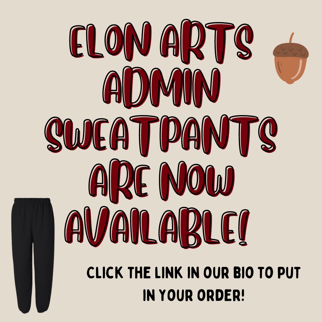 Surprise! Elon Arts Admin Sweatpants are now available!! 

Click the link below to purchase!
docs.google.com/forms/d/e/1FAI…

Price ranges from $15-$17 depending on how many orders we receive.
