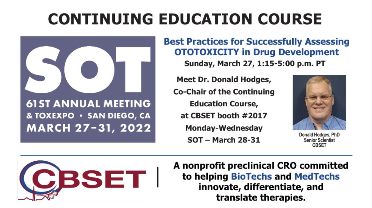 CBSETInc's tweet image. &quot;SOT 2022&quot; CONTINUING EDUCATION COURSE

lnkd.in/dgdqdBDr  #SOT2022. #GLP.  #GoodLaboratoryPractices. #Preclinical. #Histopathology. #Ototoxicity. #TranslationalResearch.