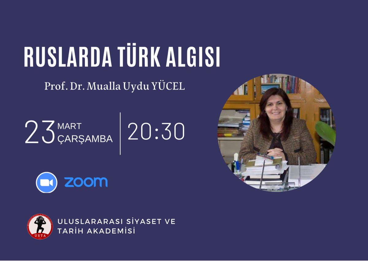 ustakademi's tweet photo. Uluslararası Siyaset &amp; Tarih Akademisi Olarak bu haftaki konuğumuz Prof. Dr. Mualla Uydu YÜCEL. https://t.co/vAoFQkpb0e
