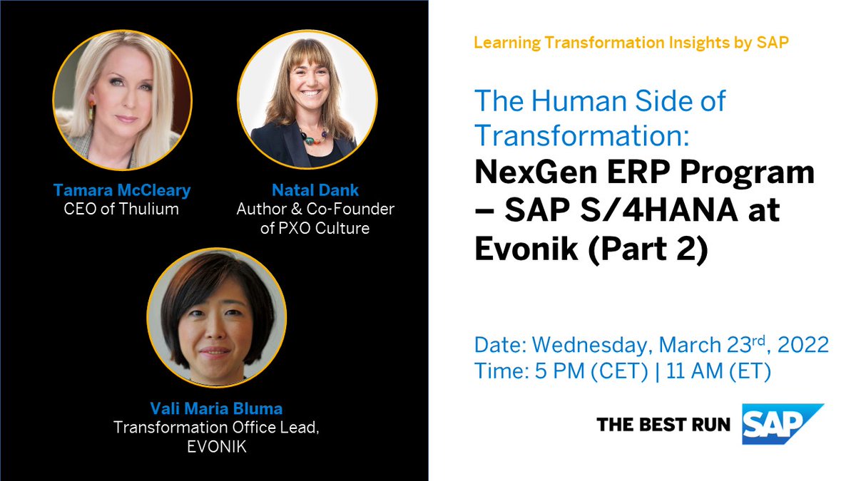 TamaraMcCleary's tweet photo. Interested in the human side of #DigitalTransformation? Join us for SAP’s Learning Transformation Insights Webinar Series with Natal Dank and Vali Maria Bluma: https://t.co/9zYzlooX5d #S4Hana #SAPChange #innovation https://t.co/2098vQkRbr