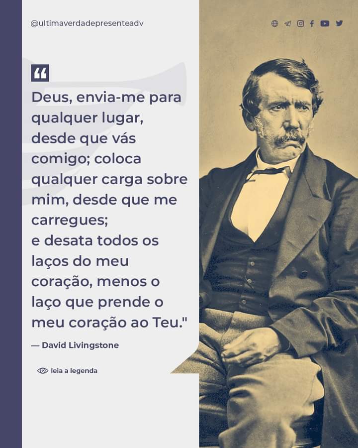 Que a presença e a vontade de Deus sejam o centro da sua vida.