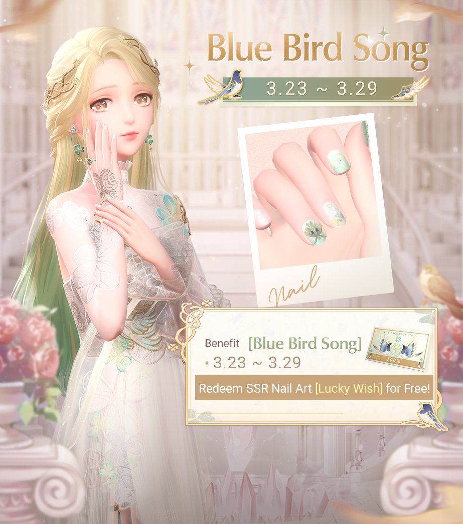 ShiningNikki_SN's tweet photo. ✨Momo's Notice✨
[Blue Bird Song] Benefit Events Willll Start Soon!
Blue Bird Song
Events Time: 2022-3-23 5:00 -2022-3-29 23:59
redeem the SSR Nail Art set [Lucky Wish] designed by Ophelia, Star Tickets, and more!
>>>Download:  https://t.co/M8cWFeGf9Q
#Shiningnikki #papergames https://t.co/x8Yhbp1JGV