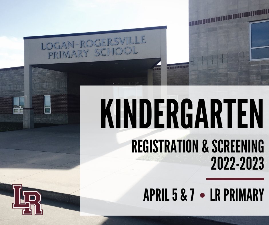 LoganRogersville SD on Twitter "Kindergarten Registration & Screening