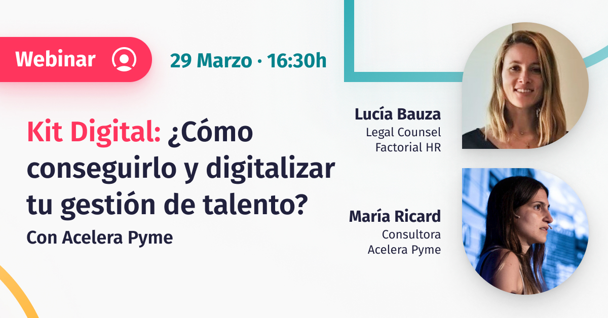 FactorialEs's tweet photo. 🚀 Todo sobre el #KitDigital 

El próximo 29/03 realizamos un webinar con @Acelerapyme sobre la ayuda del Gobierno para digitalizar las pequeñas y medianas empresas.

¡Apúntate y no te pierdas una de las subvenciones más importantes de 2022!

🔗 https://t.co/zm7346fOkt https://t.co/QIPHxcK95J