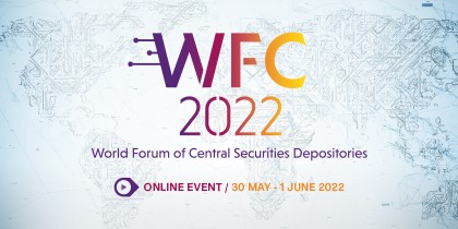 Join us for the World Forum of Central Securities Depositories which is taking place virtually between 30 May and 1 June 2022.

Watch out for announcements and secure your spot ➡ wfc2022.net

#WFC22