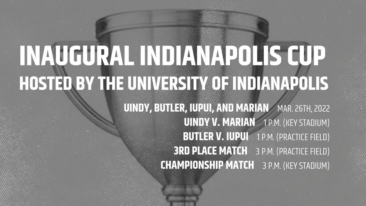 UIndyMSoccer's tweet photo. Who is ready for more Spring matches? 

The Inaugural Indianapolis Cup takes place this Saturday Mar. 26! UIndy, Butler, IUPUI, and Marian will be competing. 

Matches will be at UIndy.

Matches will be 70 min long with 35 min halves. Halftime will be about 5 min. https://t.co/lA64VoKmdc