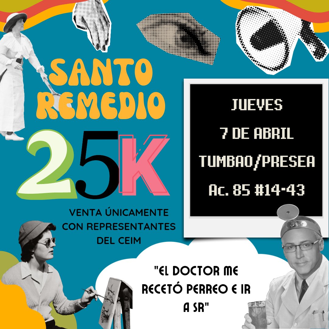 UniandesCEIM's tweet photo. Santo Remedio volvió de su tumba🤪 y viene para prometerles lo que les debíamos 🔥
Los esperemos el 7 de abril en Presea y Tumbao 🍻
Boletas con sus representantes a 25k 🕺🏻💃🏼 
Se vienen sorpresas con la compra de la boletas y más https://t.co/EW4unQRNn3