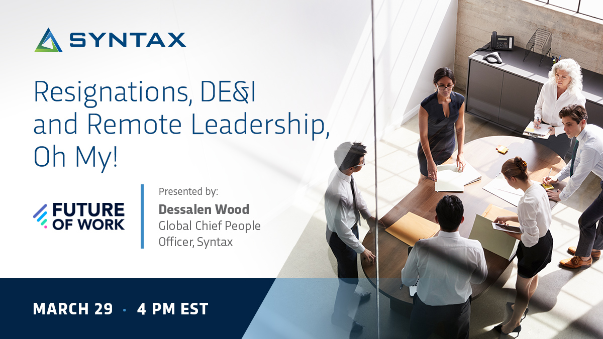 Next Tuesday <a href="/syntax_systems/">Syntax</a> Chief People Officer <a href="/Dessalen/">Dessalen Wood</a> will be speaking at @mmediaevents Future of the Work Canada event. hubs.ly/Q015BkbG0 #futureofwork #leadership #diversity #inclusion #work