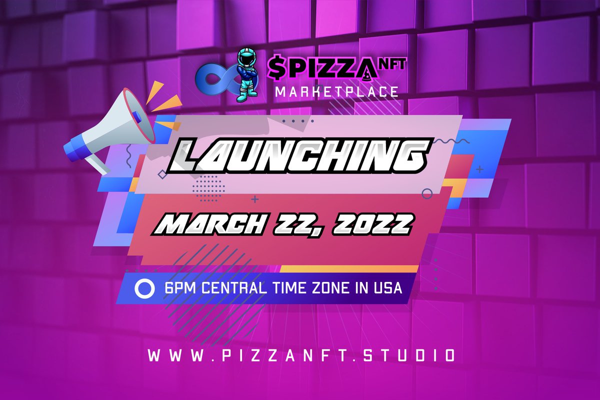 PizzaNFT2E's tweet photo. 📌TODAY!! MARCH 22ND 
🚀LAUNCHING TONIGHT 
⌛️USA CENTRAL TIME ZONE
🕕6:00PM
🔗https://t.co/o4tD90hiLF https://t.co/UMusPKxHS0