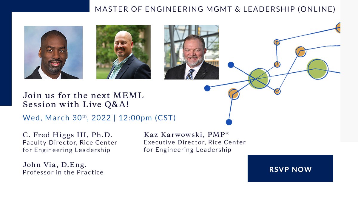 RCELConnect's tweet photo. Accepting Online MEML applications now for the Fall '22 intake!  Join the next cohort of engineers who feel called to lead engineering &amp; tech. Last Info Session for Online #MEML degree is Wed, 3/30 at 12pm (CDT).

RSVP Now: https://t.co/pvdP03U9Ul https://t.co/94K43fnzTW