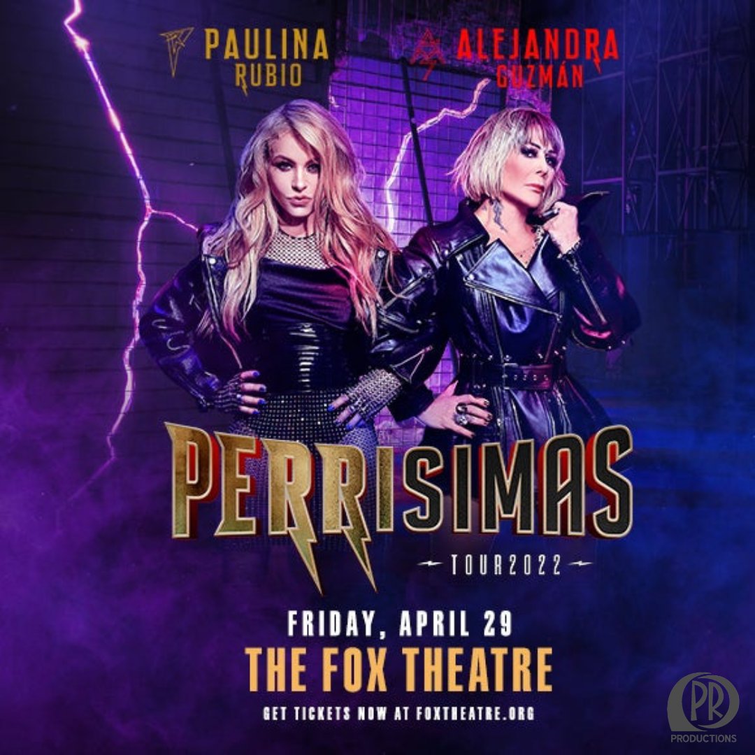 #CONCERT ALERT
#PERRISIMAS TOUR 2022
@PaulinaRubio & Alejandra Guzman - LIVE!

#Friday - #Viernes #April 29th 8pm
@TheFoxTheatre

For TIX https://t.co/bNJoSaVYh6
#WIN #Tickets @PRProd Events

#Mexico #Spanish #Rock #Pop
#Latin #Latino #Atlanta
@laguzmanmx #concierto https://t.co/y4ISGLTUNQ