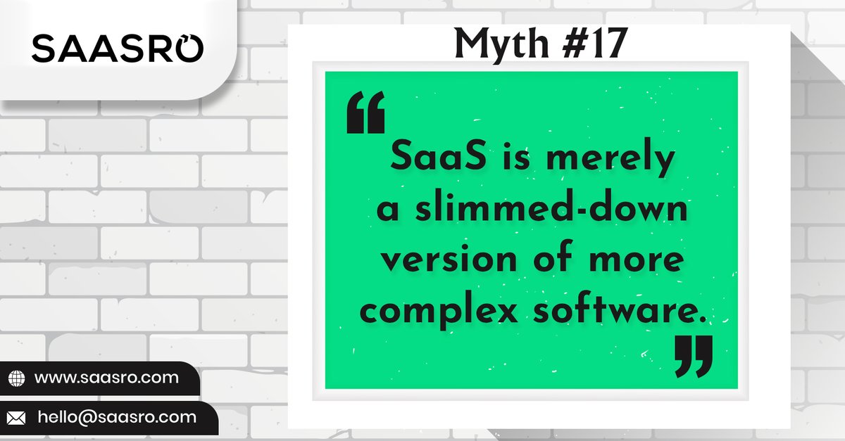 saasro_tech's tweet image. Myth #17 &quot;SaaS is merely a slimmed-down version of more complex software&quot;
#SaaS_applications have thrived because they are easier to develop, deploy, use, and manage than on-premise alternatives.
#artificial_intelligence #software_consulting #saas_company
#mobile_apps