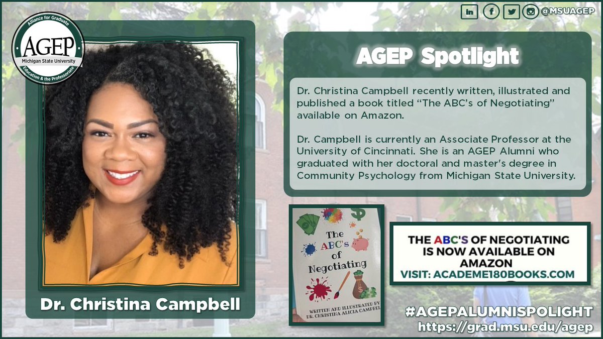Today we highlight and welcome back Dr. Christina A. Campbell <a href="/drchrisalicia/">Dr. Christina Alicia Campbell</a>  for writing, illustrating, and publishing at book title “The ABC’s of Negotiating” available on Amazon! 
#AGEPALUMNISPOTLIGHT #IAMAGEP #MSUAGEP