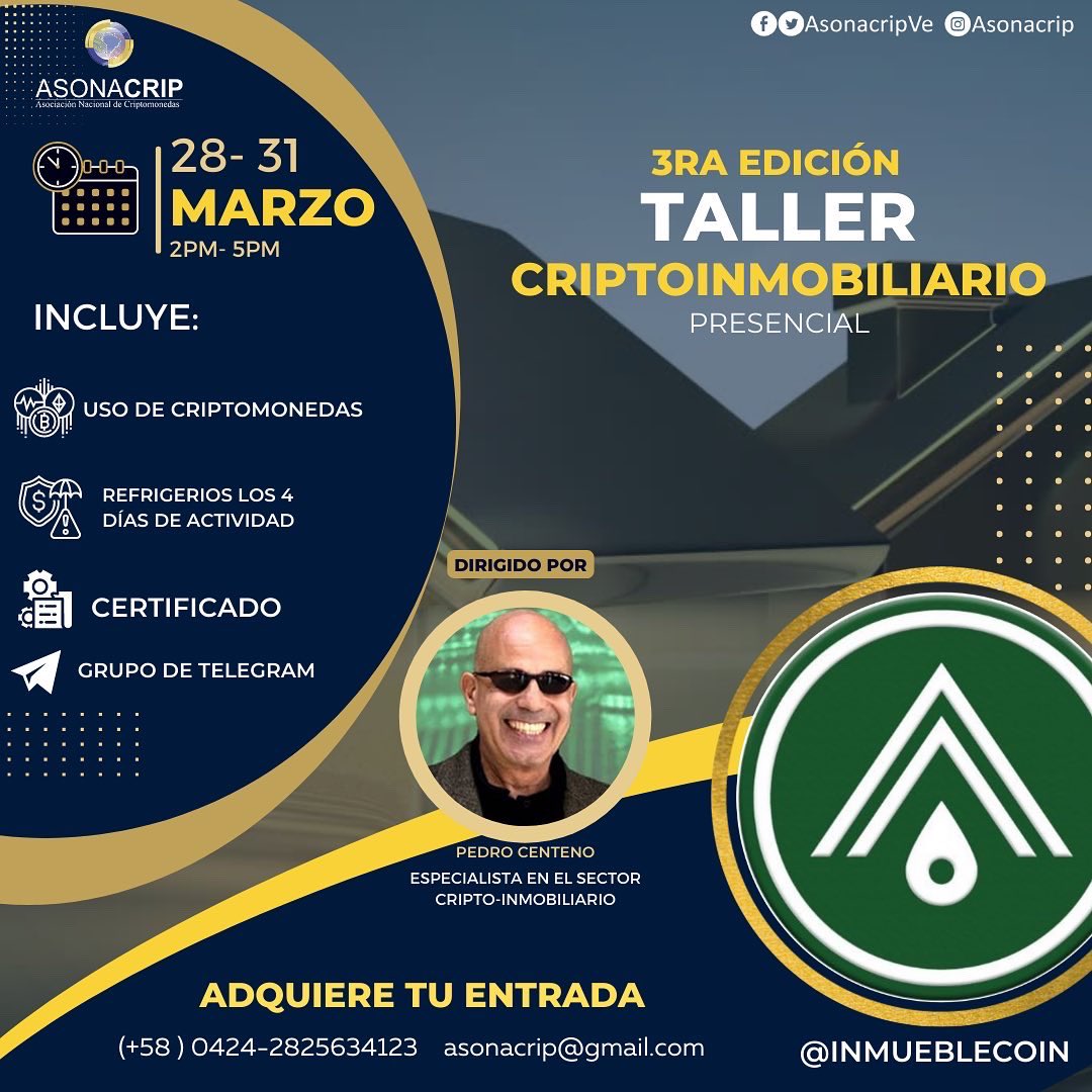 AsonacripVe's tweet photo. #CRIPTOEVENTO | 📣Este 28 de marzo asiste al Taller CriptoInmobiliario 🏠 🌐en alianza con @inmueblecoin exclusivo para inmobiliarios en ejercicio, propietarios de inmuebles y público en general. 

Más información en: 
https://t.co/0IIWNg15hX https://t.co/RIm09VNBiU