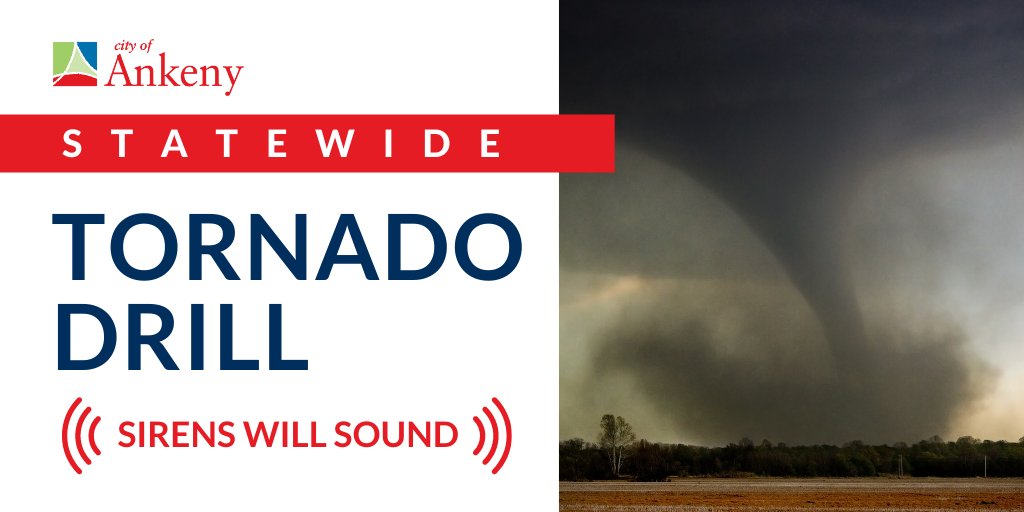 City of Ankeny on Twitter "The Iowa Statewide Tornado Drill will take