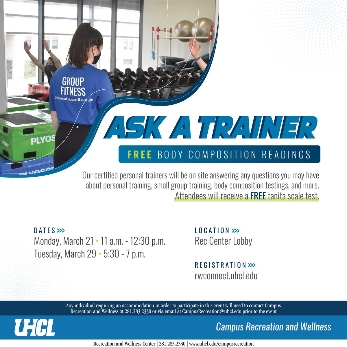 UhclCampusRec's tweet photo. Are you lost with your fitness and wellness journey? This is your chance to ask a trainer all the questions you might have. Tuesday, March 29 5:30 - 7 p.m. our trainers will be out in the lobby answering your questions. All participants will recieve a FREE tanita scale test. https://t.co/csvy0lEE9b